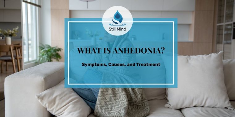 What is Anhedonia