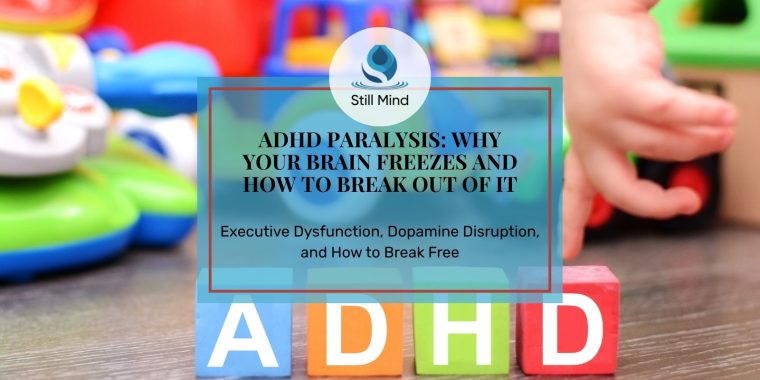 ADHD paralysis